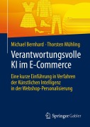 Cover-Bild zum Titel 'Verantwortungsvolle KI im E-Commerce' von 'Thorsten Mühling, Michael Bernhard'