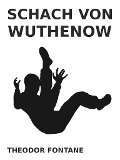 Cover-Bild zum Titel 'Schach von Wuthenow' von 'Theodor Fontane'