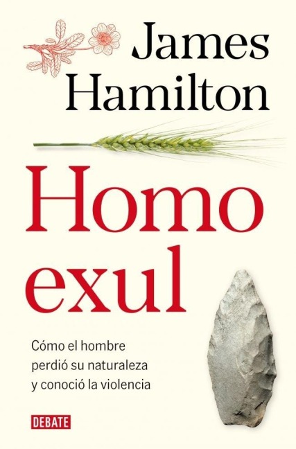 Homo Exul / Exiled Man - James Hamilton