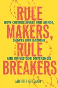 Cover-Bild zum Titel 'Rule Makers, Rule Breakers' von 'Michele J. Gelfand'
