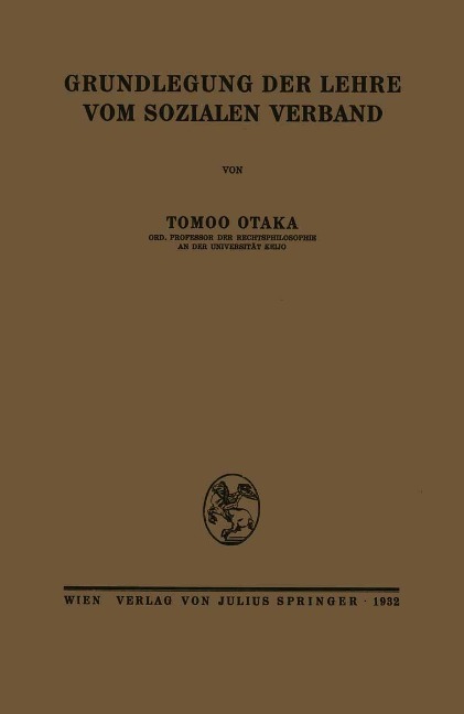 Grundlegung der Lehre vom sozialen Verband - Tomoo Otaka