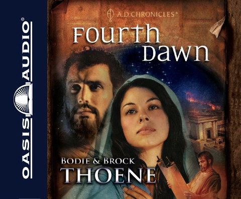 Fourth Dawn - Bodie Thoene, Brock Thoene