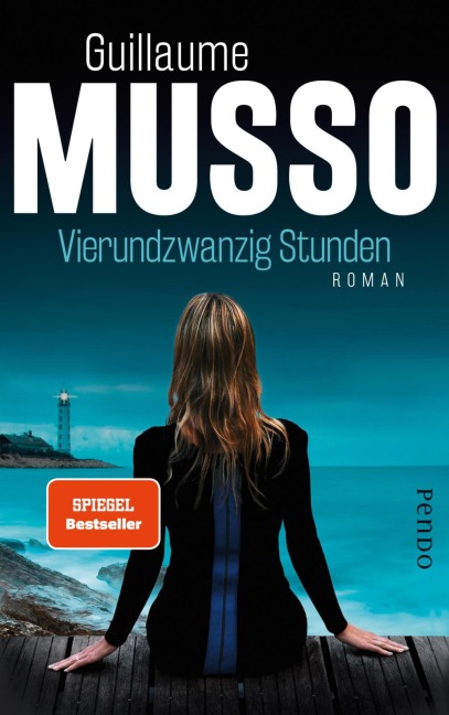 Vierundzwanzig Stunden - Guillaume Musso