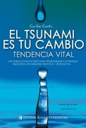 El tsunami es tu cambio - Carlos Costa