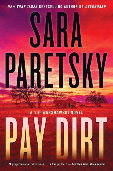 Pay Dirt - Sara Paretsky