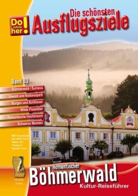 Kultur-Reiseführer Böhmerwald-Sumava (CR) - Hans Schopf