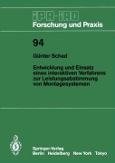 Cover-Bild zum Titel 'Entwicklung und Einsatz eines interaktiven Verfahrens zur Leistungsabstimmung von Montagesystemen' von 'Günter Schad'