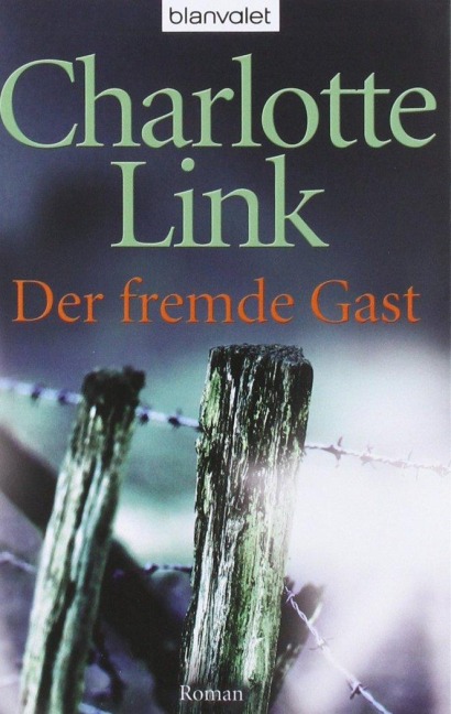 Der fremde Gast - Charlotte Link