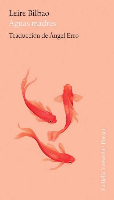 Aguas Madres - Leire Bilbao