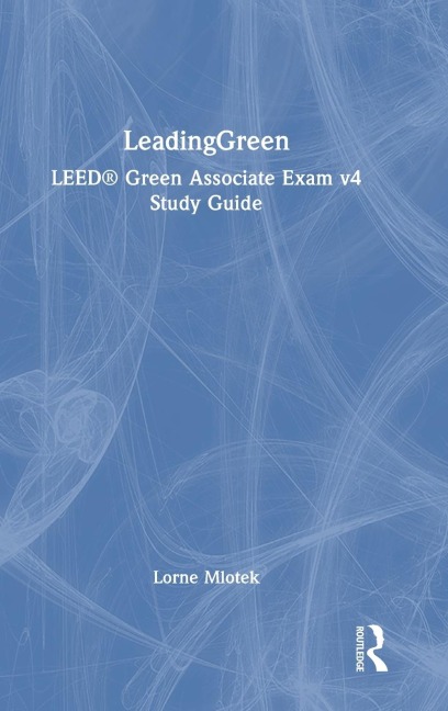LeadingGreen - Lorne Mlotek