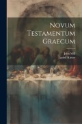 Cover-Bild zum Titel 'Novum Testamentum Graecum' von 'John Mill, Ludolf Küster'