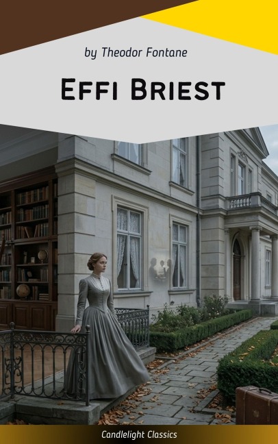 Effi Briest - Theodor Fontane