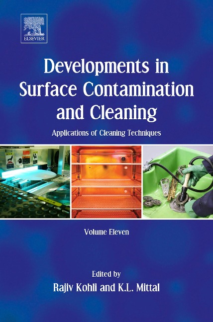 Developments in Surface Contamination and Cleaning: Applications of Cleaning Techniques - 