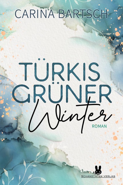 Türkisgrüner Winter - Carina Bartsch