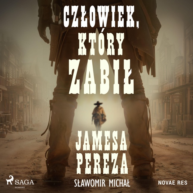 Cz¿owiek, który zabi¿ Jamesa Pereza - S¿awomir Micha¿
