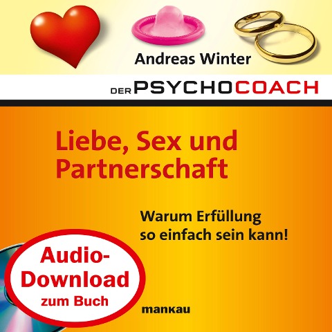 Starthilfe-Hörbuch-Download zum Buch "Der Psychocoach 4: Liebe, Sex und Partnerschaft" - Andreas Winter