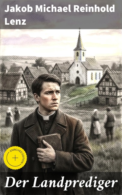 Der Landprediger - Jakob Michael Reinhold Lenz