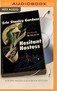 CASE OF THE HESITANT HOSTESS M - Erle Stanley Gardner
