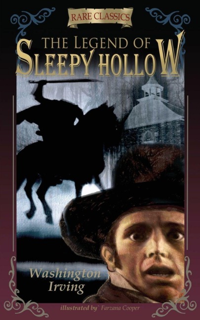 The Legend of Sleepy Hollow - Washington Irving