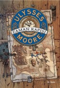 Cover-Bild zum Titel 'Ulysses Moore 1 - Zaman Kapisi' von 'Pierdomenico Baccalario'
