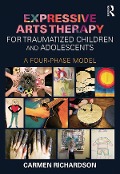 Cover-Bild zum Titel 'Expressive Arts Therapy for Traumatized Children and Adolescents' von 'Carmen Richardson'