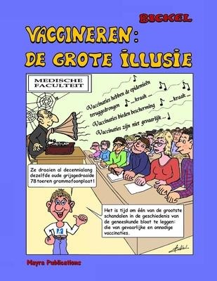 Vaccineren: De grote Illusie - Rene Bickel