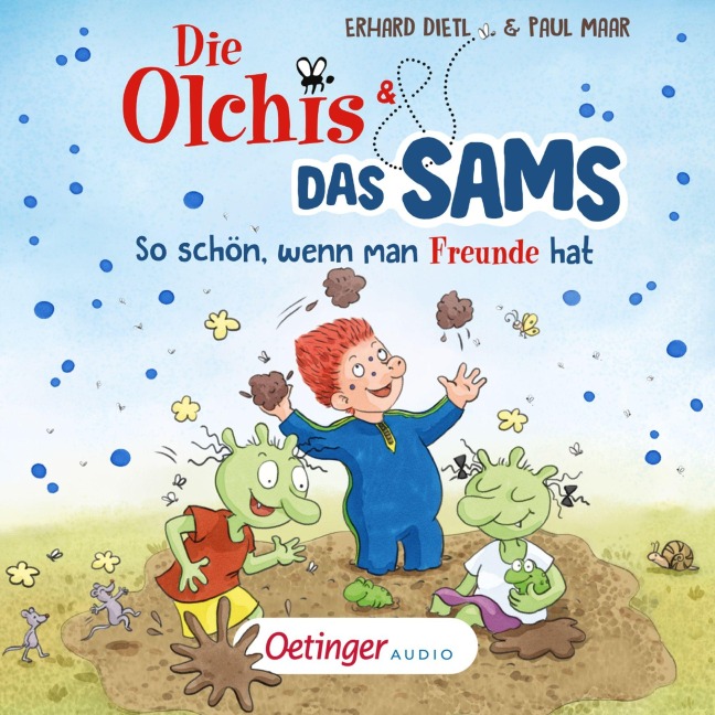 Die Olchis und das Sams 2. So schön, wenn man Freunde hat - Erhard Dietl, Paul Maar, Bastian Pusch