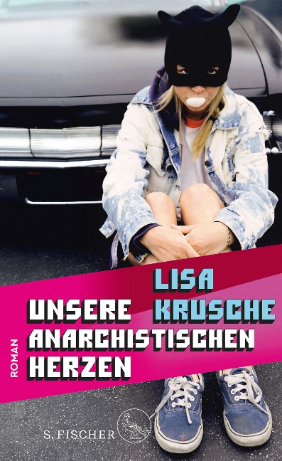 Unsere anarchistischen Herzen - Lisa Krusche