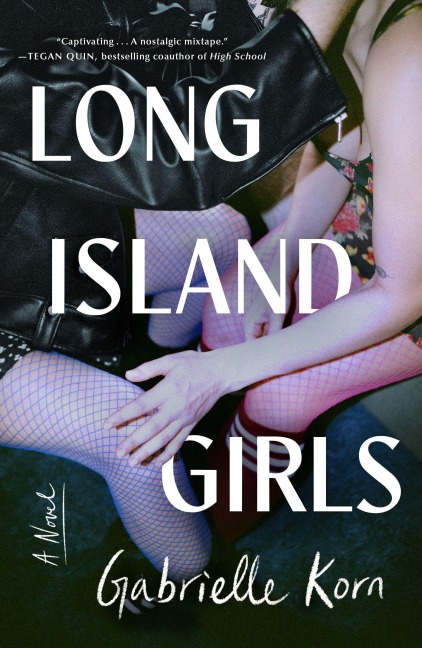 Long Island Girls - Gabrielle Korn
