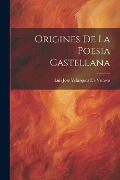 Cover-Bild zum Titel 'Origines De La Poesia Castellana' von 'Luis José Velázquez De Velasco'
