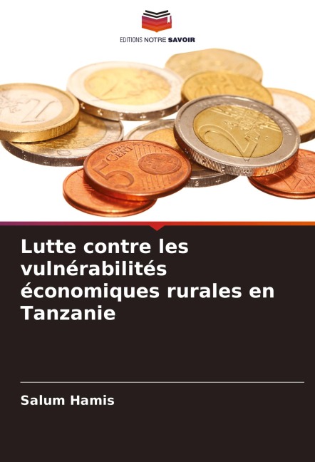 Lutte contre les vulnérabilités économiques rurales en Tanzanie - Salum Hamis