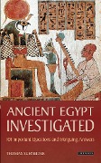 Cover-Bild zum Titel 'Ancient Egypt Investigated' von 'Thomas Schneider'