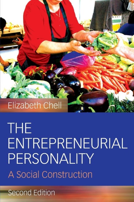 The Entrepreneurial Personality - Elizabeth Chell