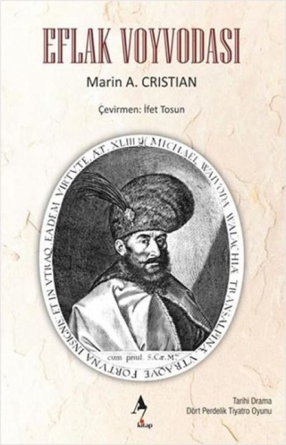 Eflak Voyvodasi - Marin A. Cristian