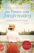 Cover-Bild zum Titel 'Die Frauen vom Jungfernstieg. Gerdas Entscheidung' von 'Lena Johannson'