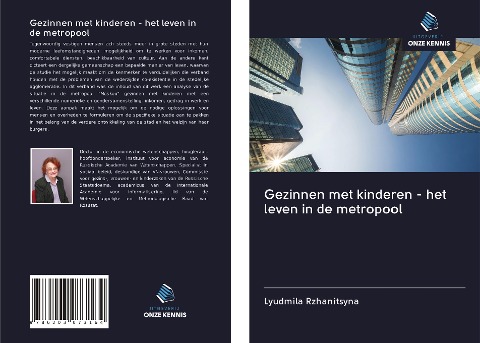 Gezinnen met kinderen - het leven in de metropool - Lyudmila Rzhanitsyna
