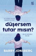 Cover-Bild zum Titel 'Düsersem Tutar Misin' von 'Barry Jonsberg'
