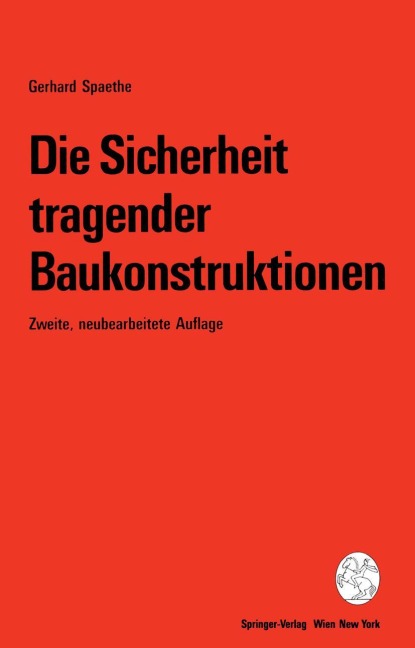 Die Sicherheit tragender Baukonstruktionen - Gerhard Spaethe