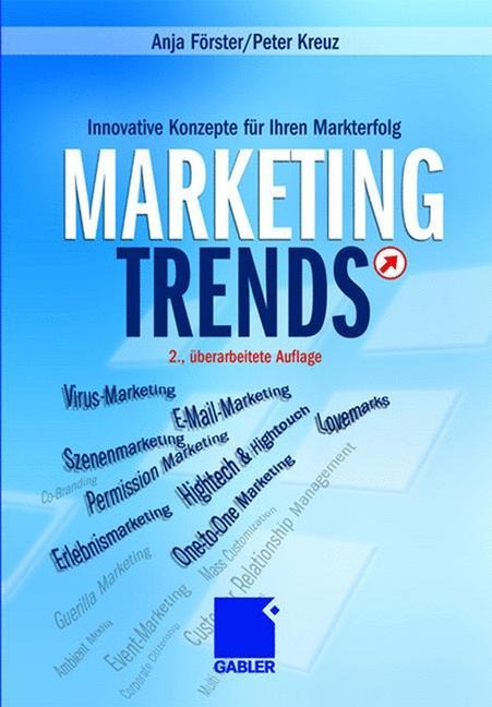 Marketing-Trends - Peter Kreuz, Anja Förster