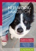 Cover-Bild zum Titel 'Heelwork Handbuch' von 'Anna Herzog, Eva Hampe'