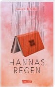 Cover-Bild zum Titel 'Hannas Regen' von 'Susan Kreller'