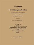 Cover-Bild zum Titel 'Mitteilungen über Forschungsarbeiten auf dem Gebiete des Ingenieurwesens' von 'Carl Von Bach, Richard Baumann'