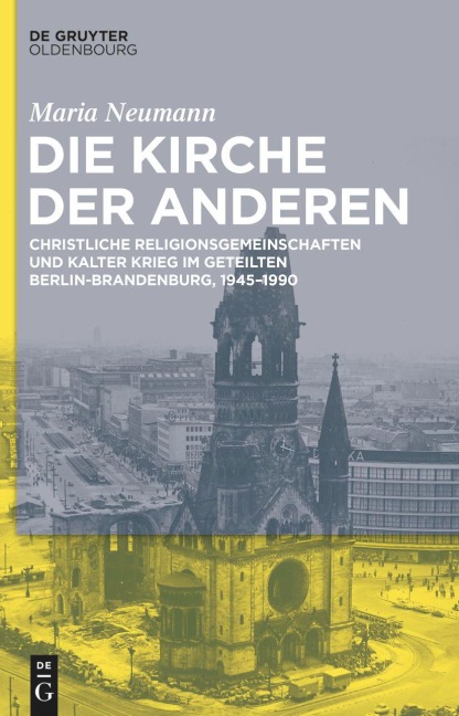 Die Kirche der Anderen - Maria Neumann