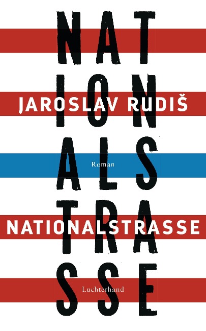Nationalstraße - Jaroslav Rudis