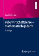 Cover-Bild zum Titel 'Volkswirtschaftslehre - mathematisch gedacht' von 'Mark Sellenthin'