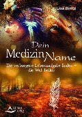 Cover-Bild zum Titel 'Dein Medizinname' von 'Lisa Biritz'