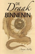 Cover-Bild zum Titel 'De Draak Binnenin' von 'Araya Anra'