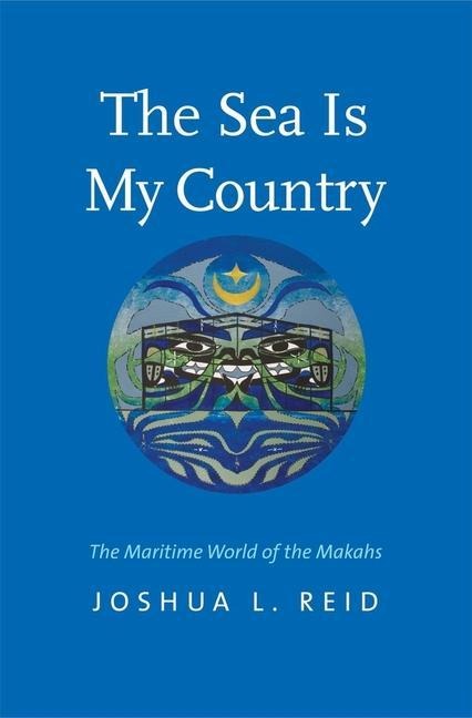 The Sea Is My Country - Joshua L Reid