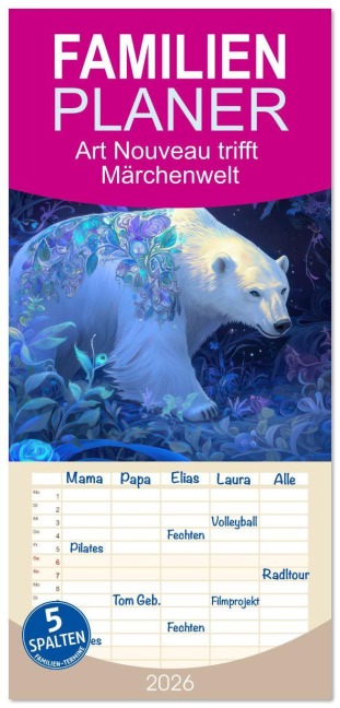 Familienplaner 2026 - Art Nouveau trifft Märchenwelt mit 5 Spalten (Wandkalender, 21 x 45 cm) CALVENDO - Liselotte Brunner-Klaus