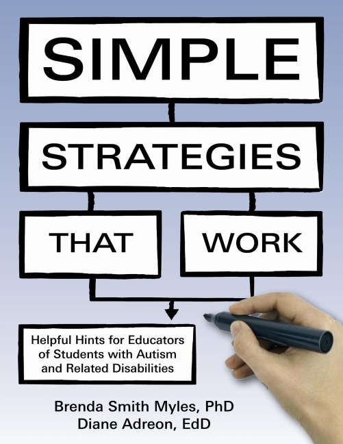 Simple Strategies That Work - Brenda Smith Myles, Diane Adreon, Dena Gitlitz